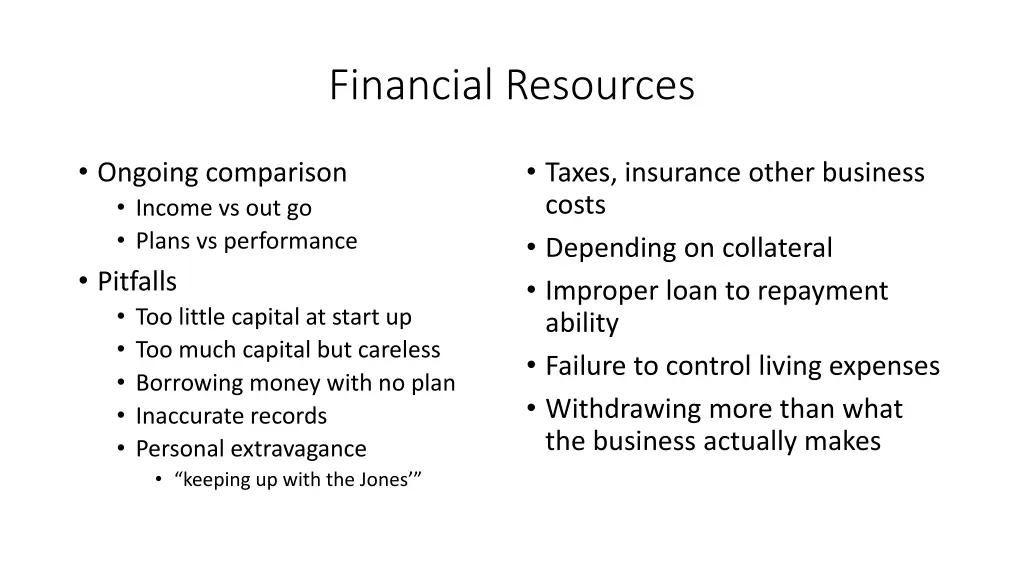 financial resources