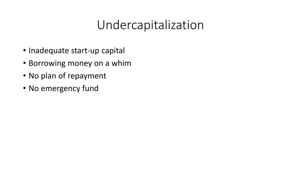 undercapitalization