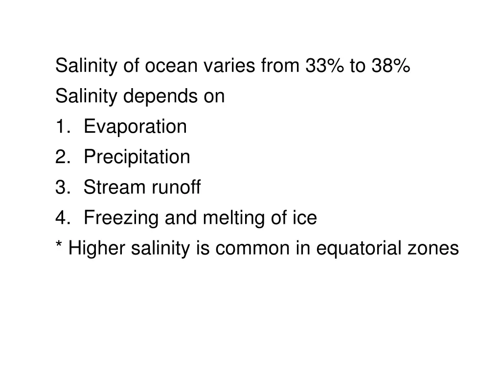 salinity of ocean varies from 33 to 38 salinity