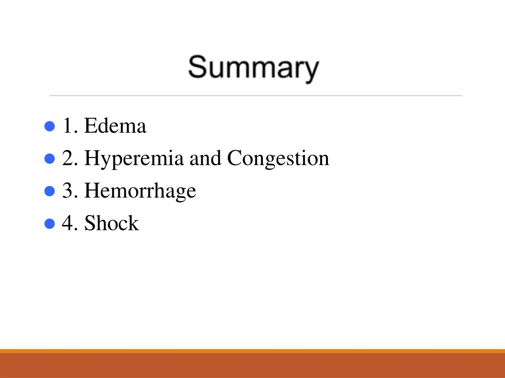 1 edema 2 hyperemia and congestion 3 hemorrhage