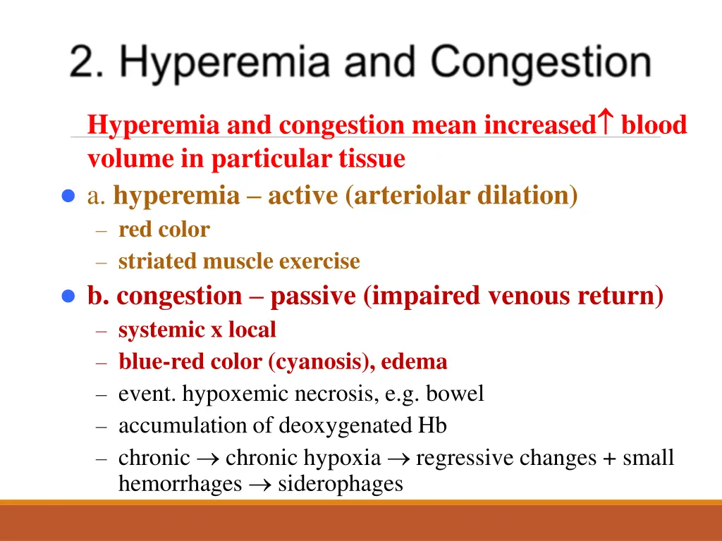 hyperemia and congestion mean increased blood