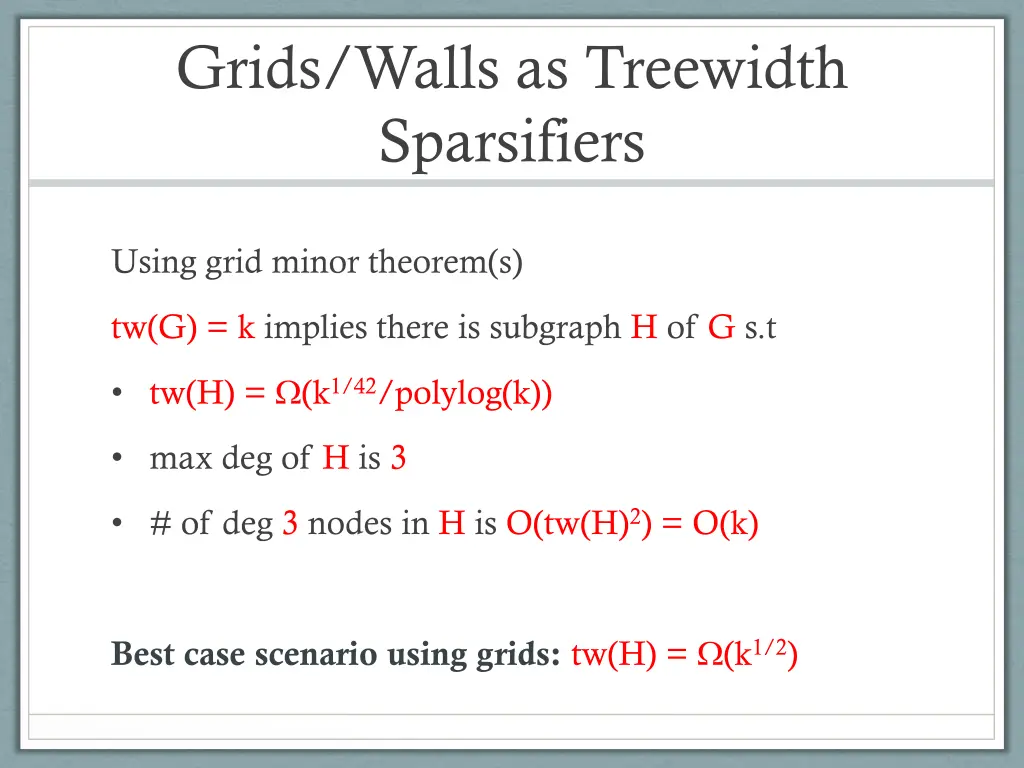 grids walls as treewidth sparsifiers 1