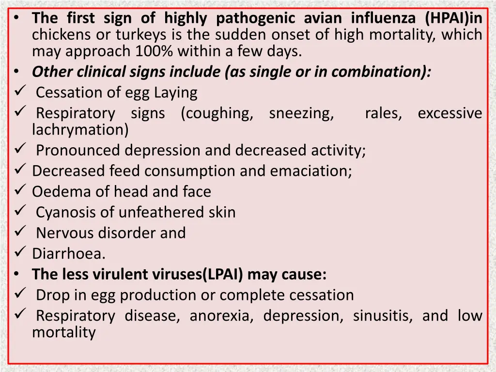 the first sign of highly pathogenic avian