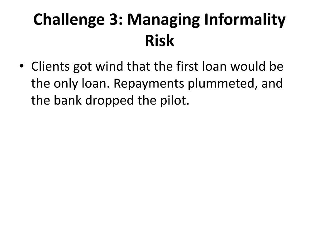 challenge 3 managing informality risk 10