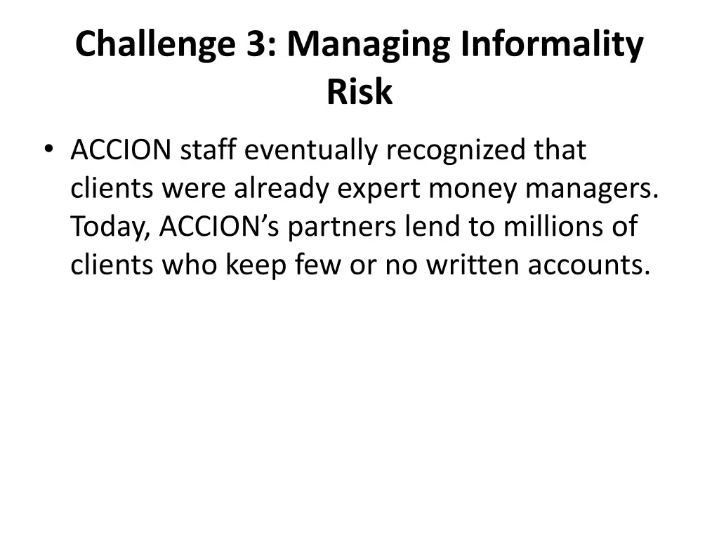 challenge 3 managing informality risk 5