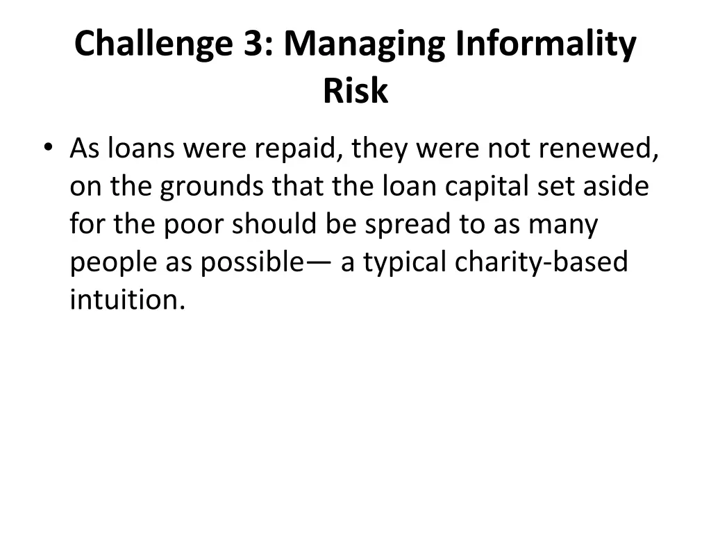 challenge 3 managing informality risk 9