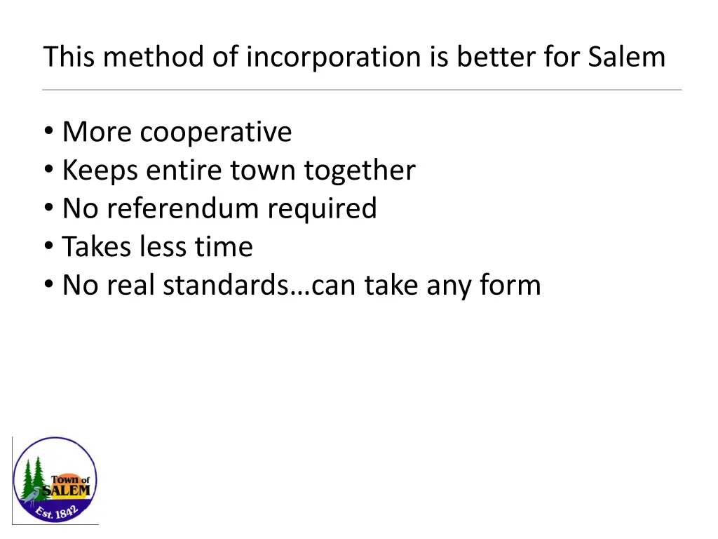 this method of incorporation is better for salem