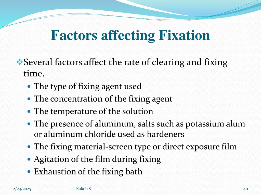 factors affecting fixation