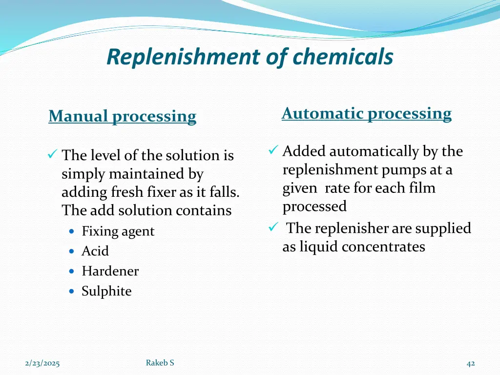 replenishment of chemicals