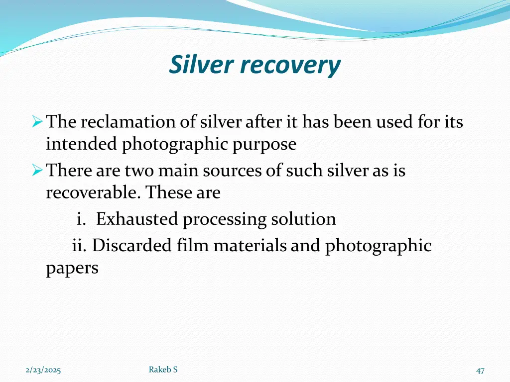 silver recovery