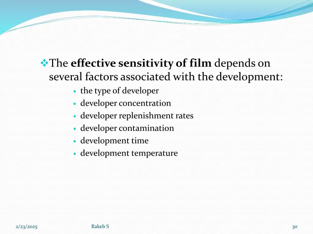 the effective sensitivity of film depends