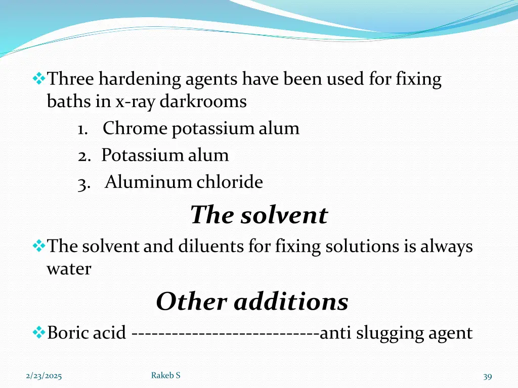 three hardening agents have been used for fixing