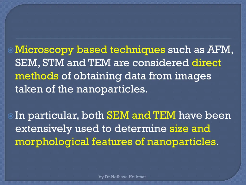 microscopy based techniques such
