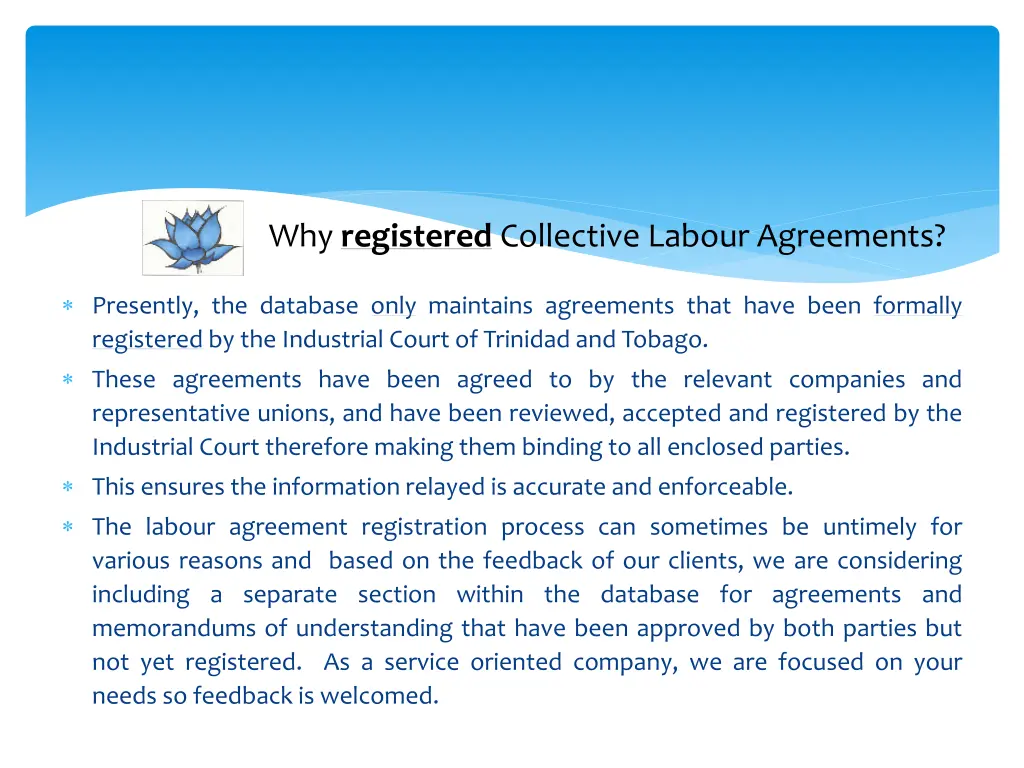 why registered collective labour agreements