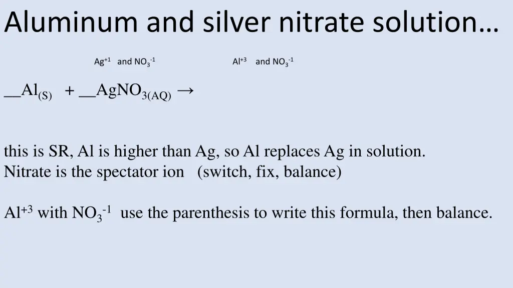 aluminum and silver nitrate solution 1