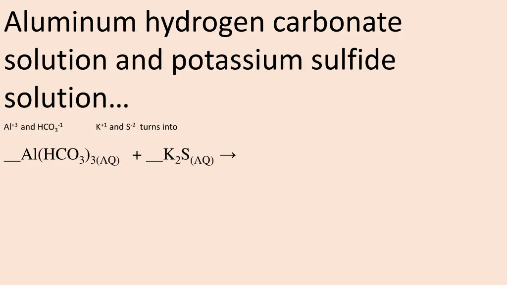 aluminum hydrogen carbonate solution