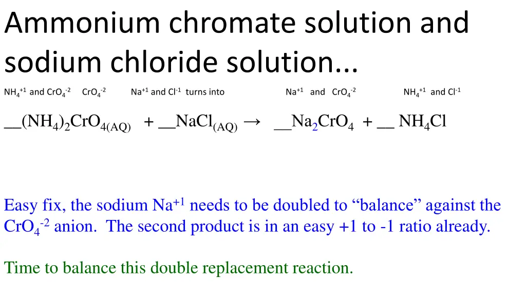 ammonium chromate solution and sodium chloride 2