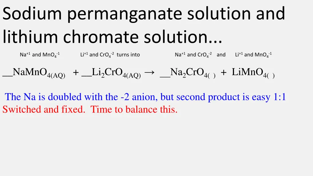 sodium permanganate solution and lithium chromate 1