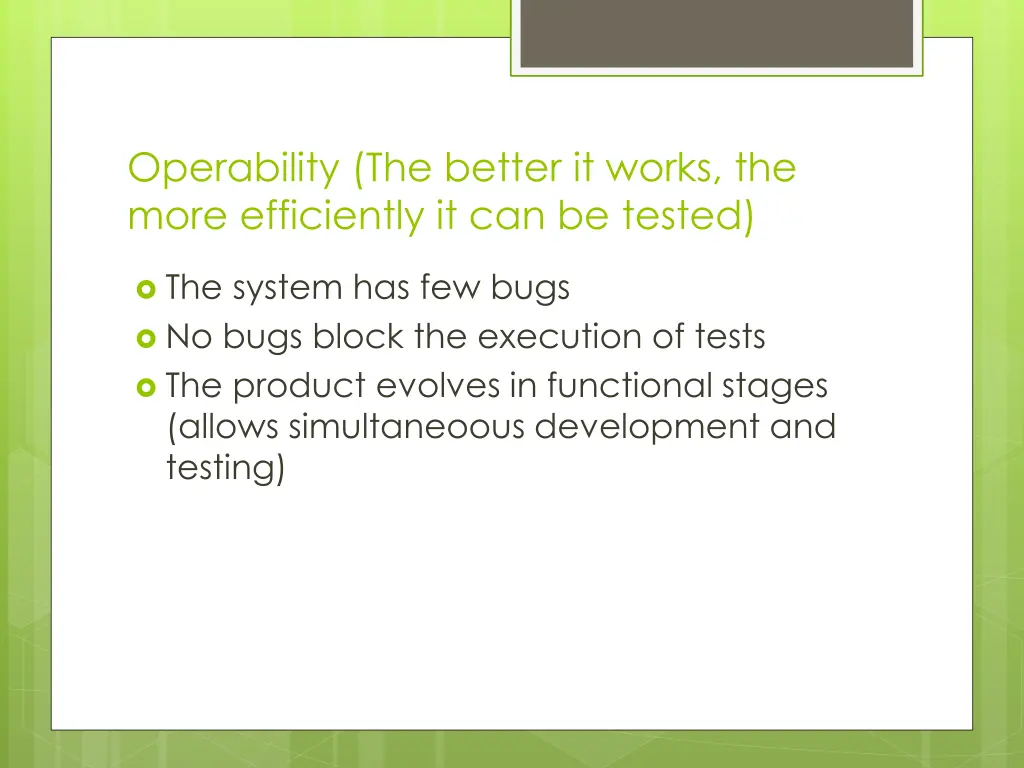 operability the better it works the more