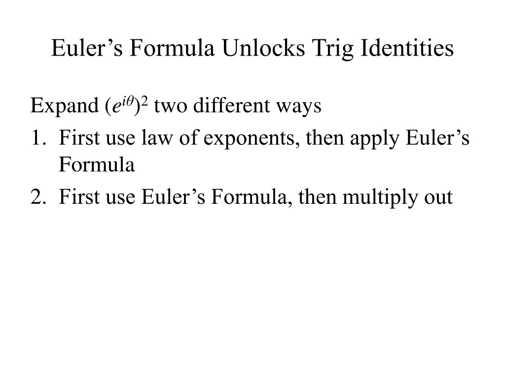 euler s formula unlocks trig identities