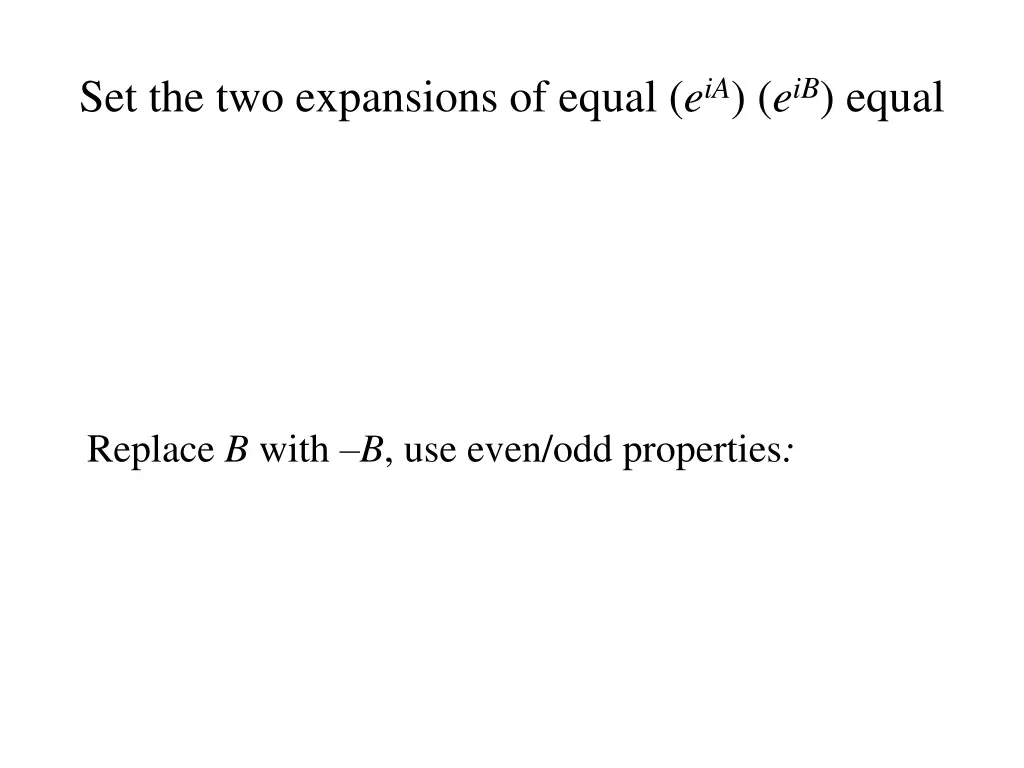 set the two expansions of equal e ia e ib equal