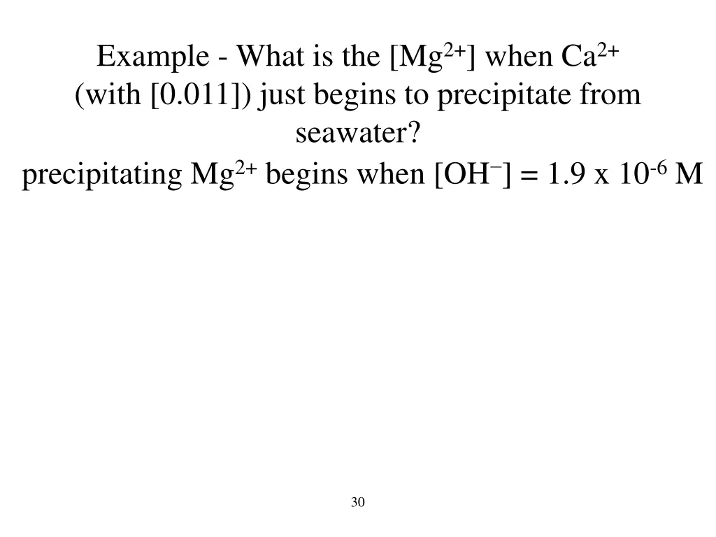 example what is the mg 2 when ca 2 with