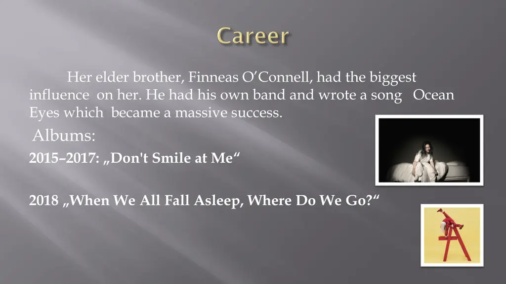 her elder brother finneas o connell