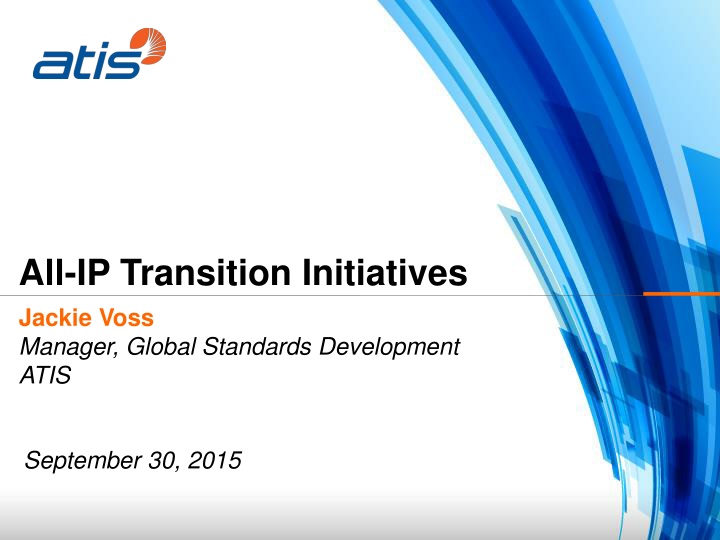 all ip transition initiatives
