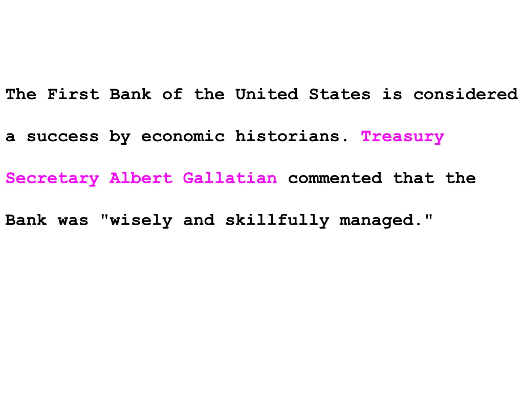 the first bank of the united states is considered