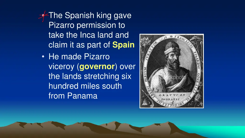 the spanish king gave pizarro permission to take