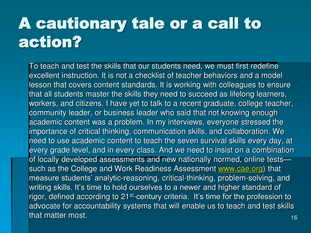 a cautionary tale or a call to a cautionary tale