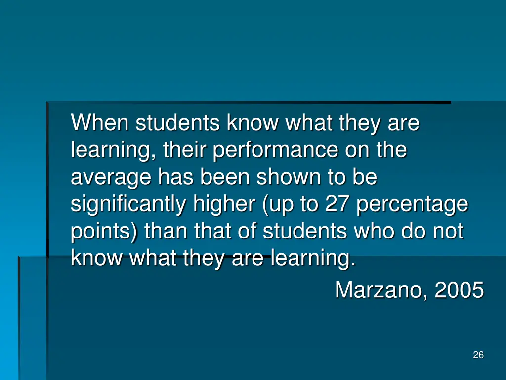 when students know what they are learning their