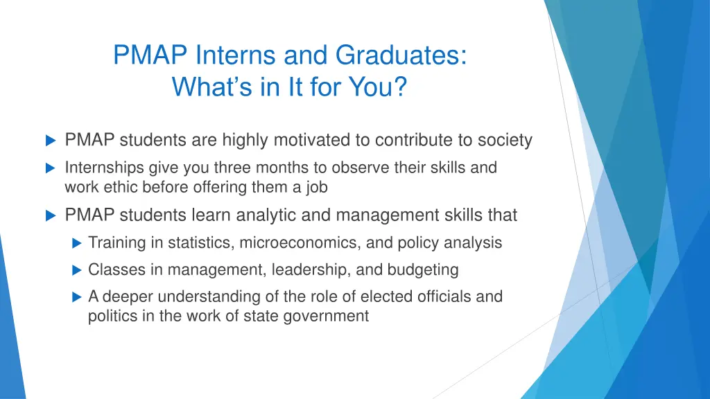 pmap interns and graduates what s in it for you