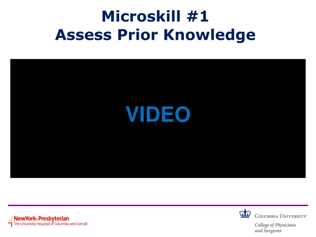 microskill 1 assess prior knowledge 1