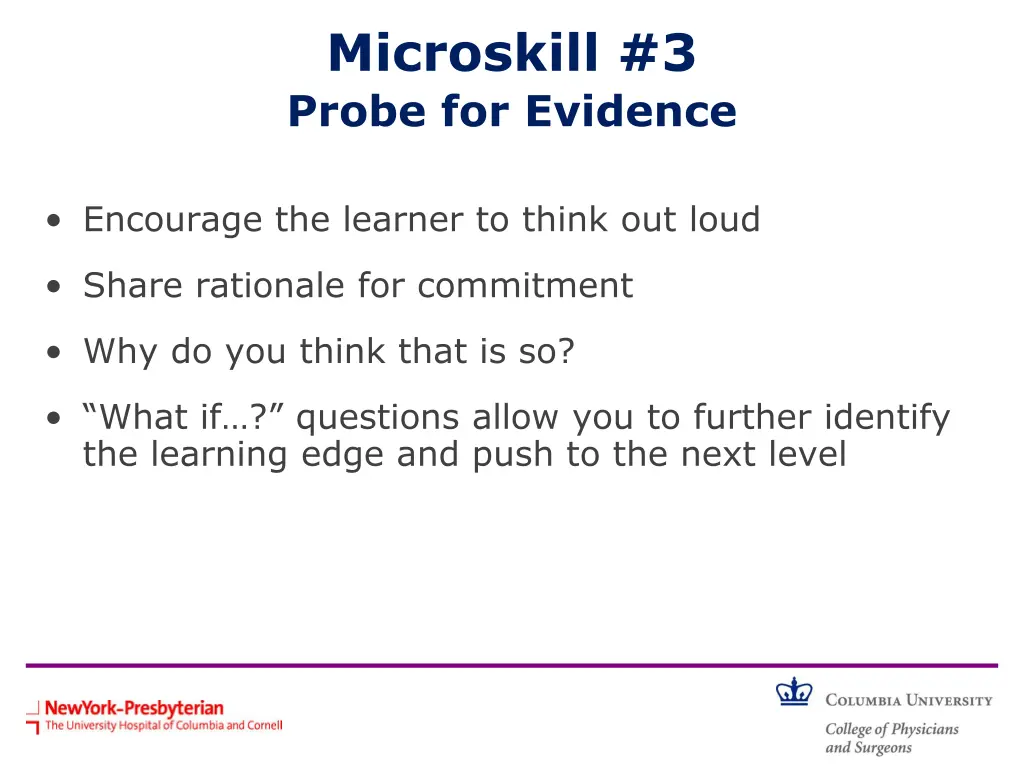 microskill 3 probe for evidence