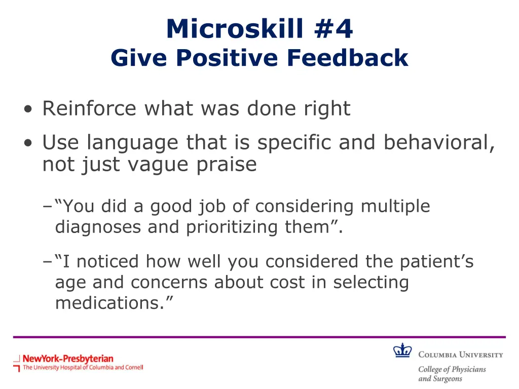 microskill 4 give positive feedback
