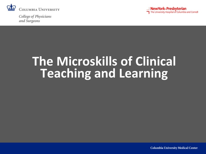 the microskills of clinical teaching and learning