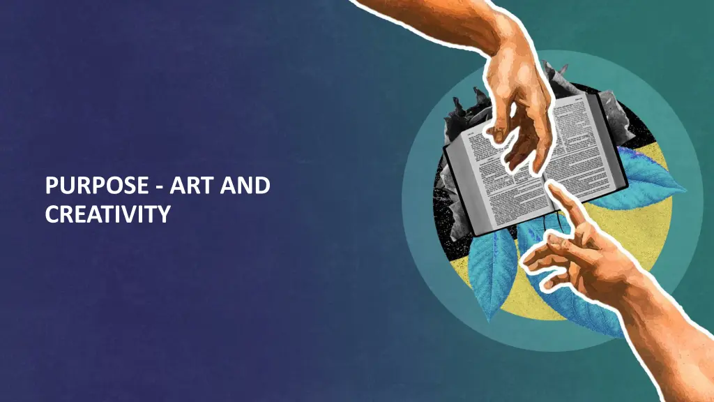 purpose art and creativity