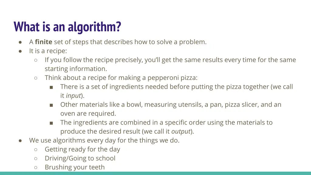 what is an algorithm a finite set of steps that