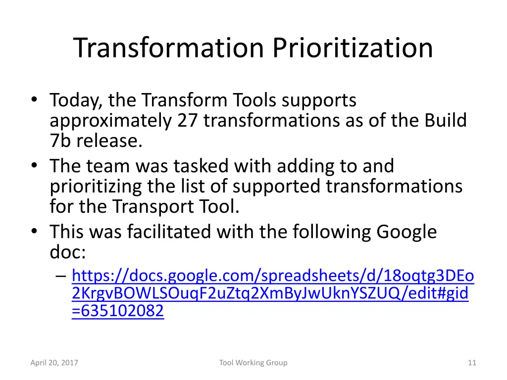 transformation prioritization