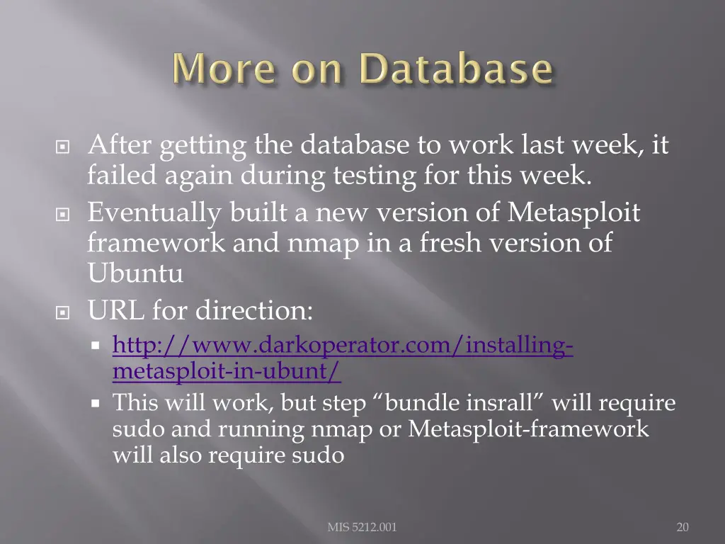 after getting the database to work last week