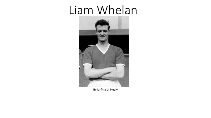 liam whelan