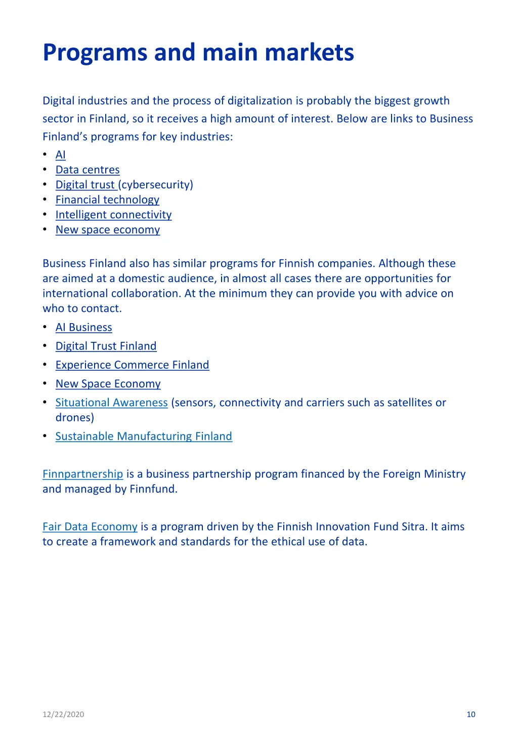 programs and main markets