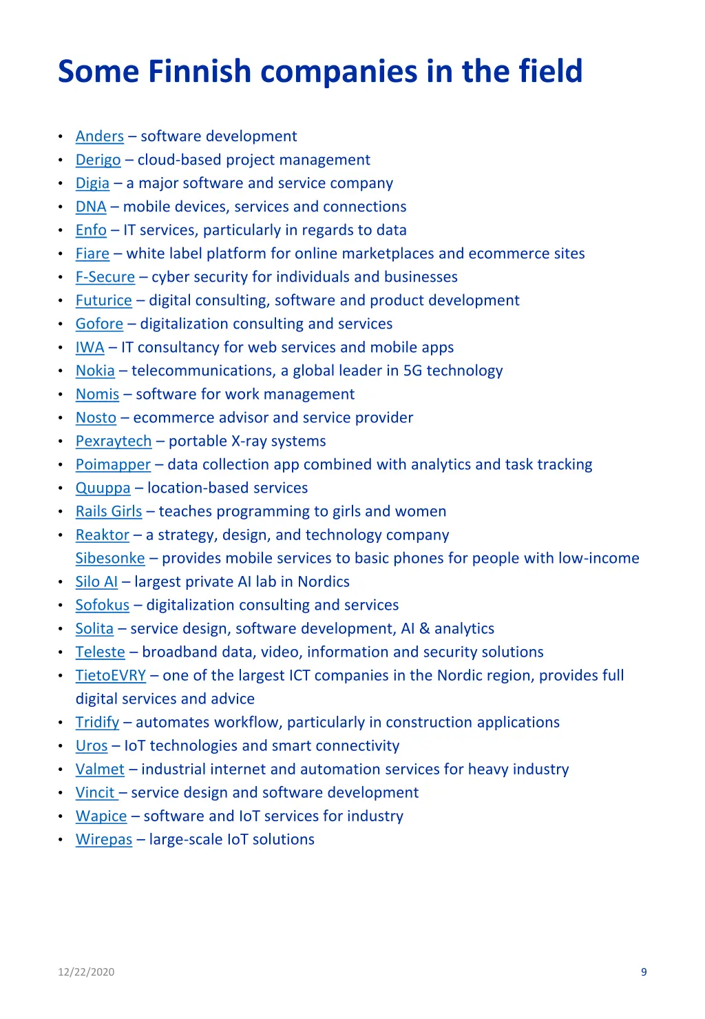 some finnish companies in the field