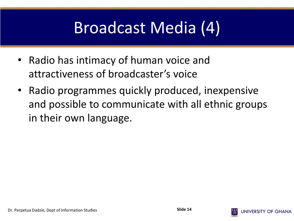 broadcast media 4