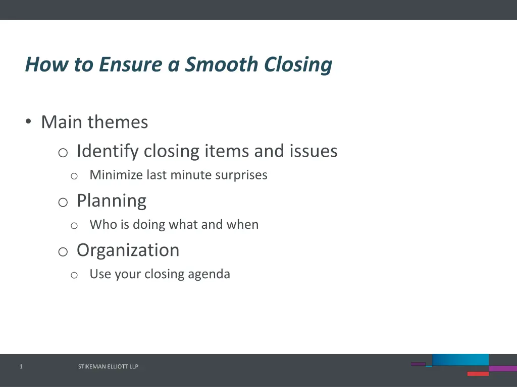 how to ensure a smooth closing