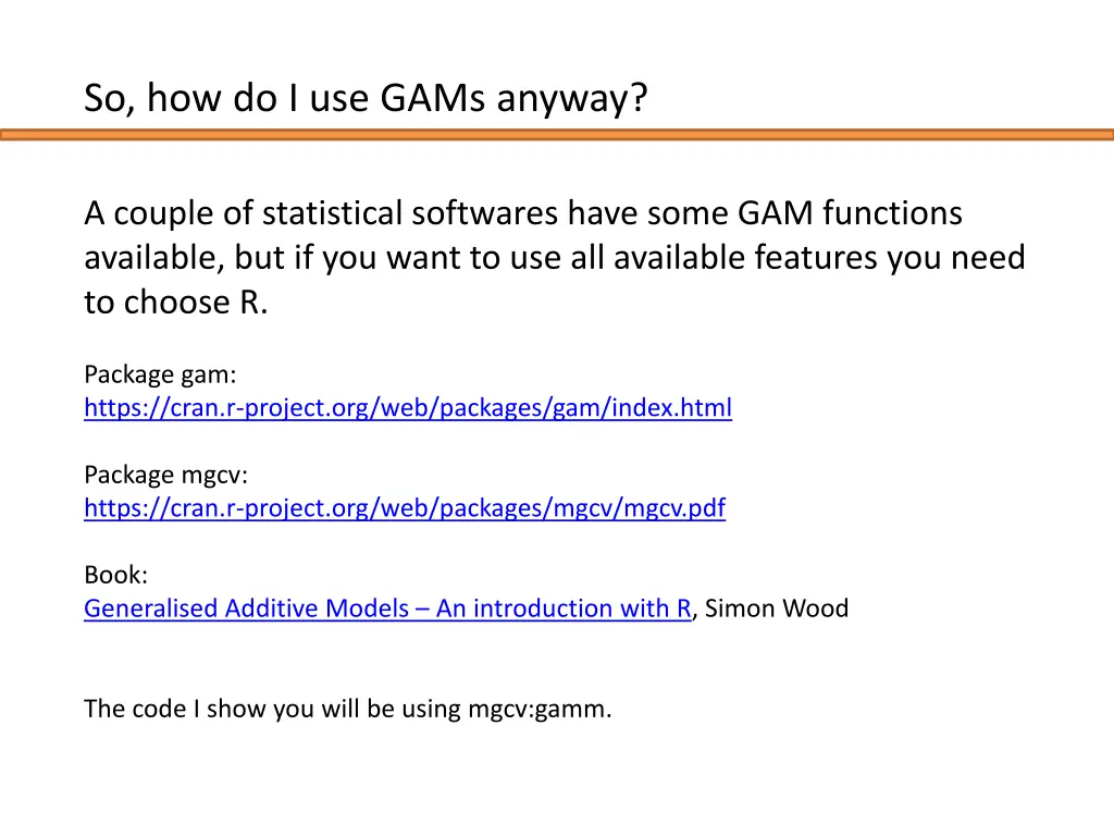 so how do i use gams anyway
