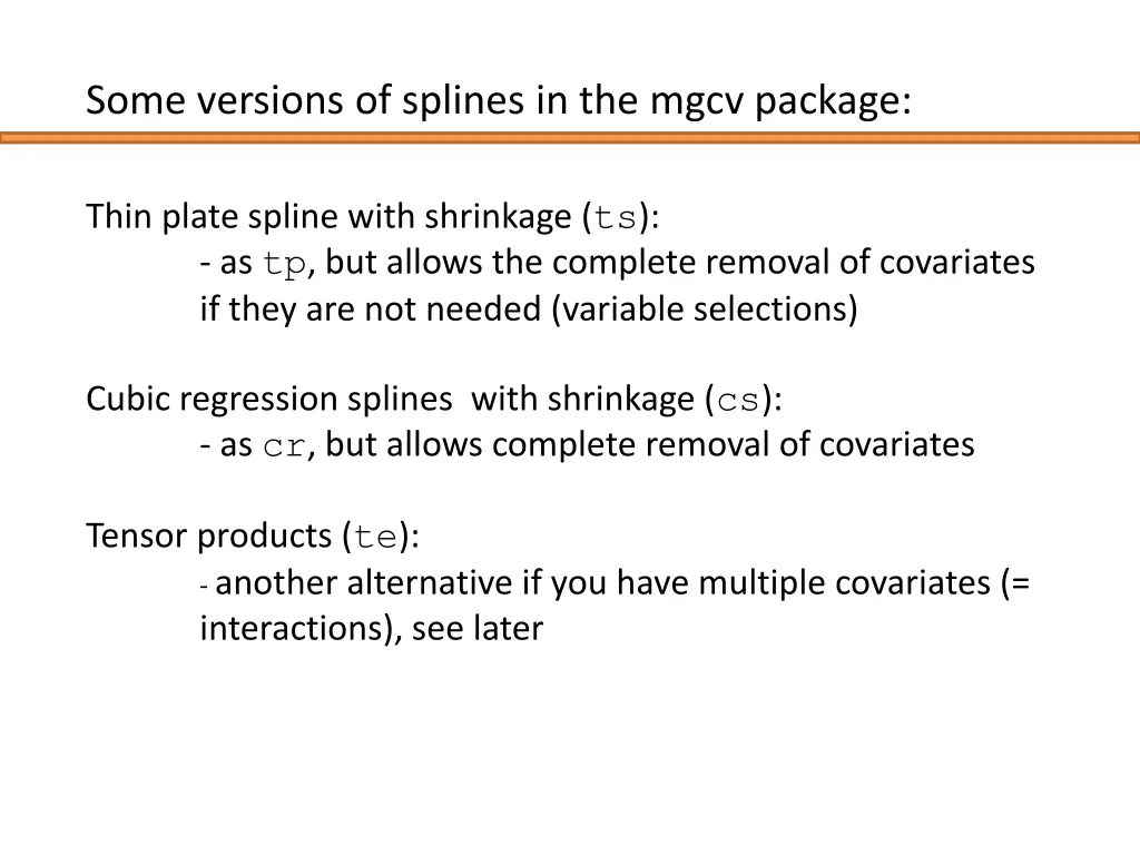 some versions of splines in the mgcv package 1