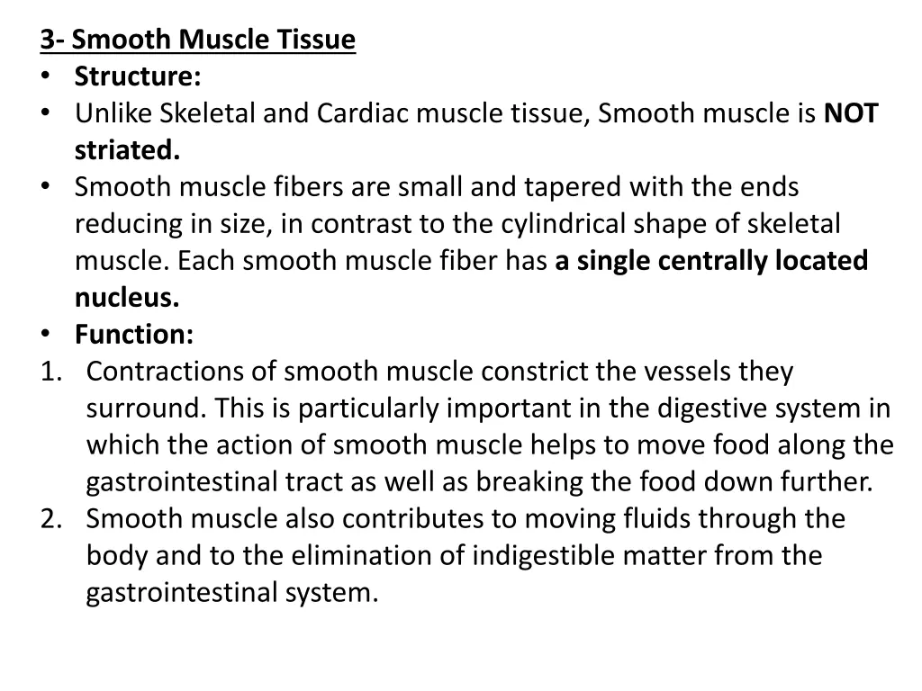 3 smooth muscle tissue structure unlike skeletal