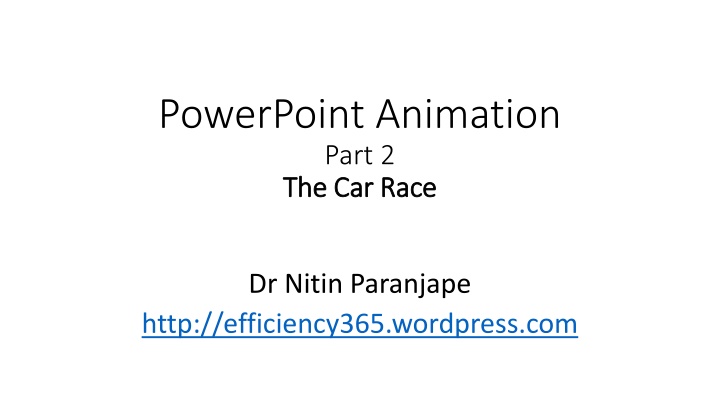 powerpoint animation part 2 the car race